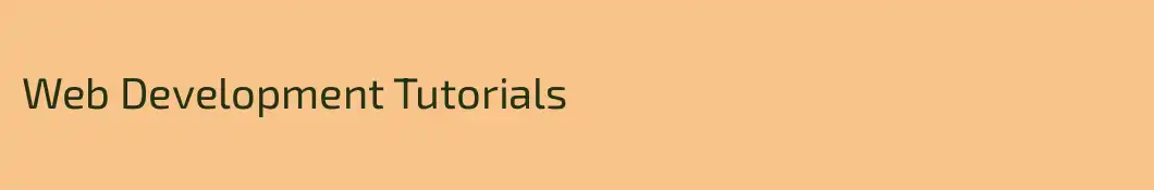 Web Development Tutorials